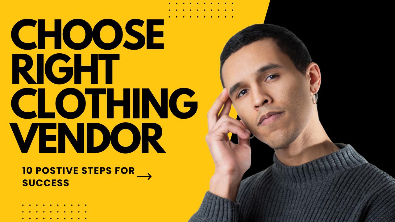choose right clothing vendor
