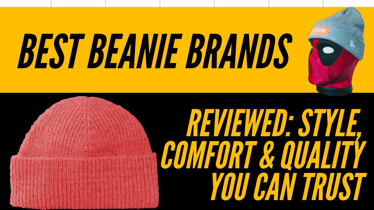 Best Beanie Brands
