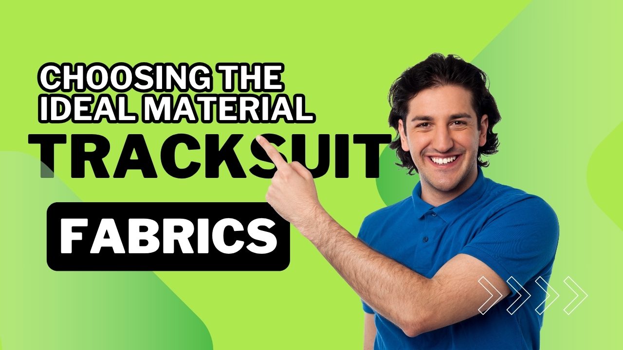 Tracksuit Fabrics