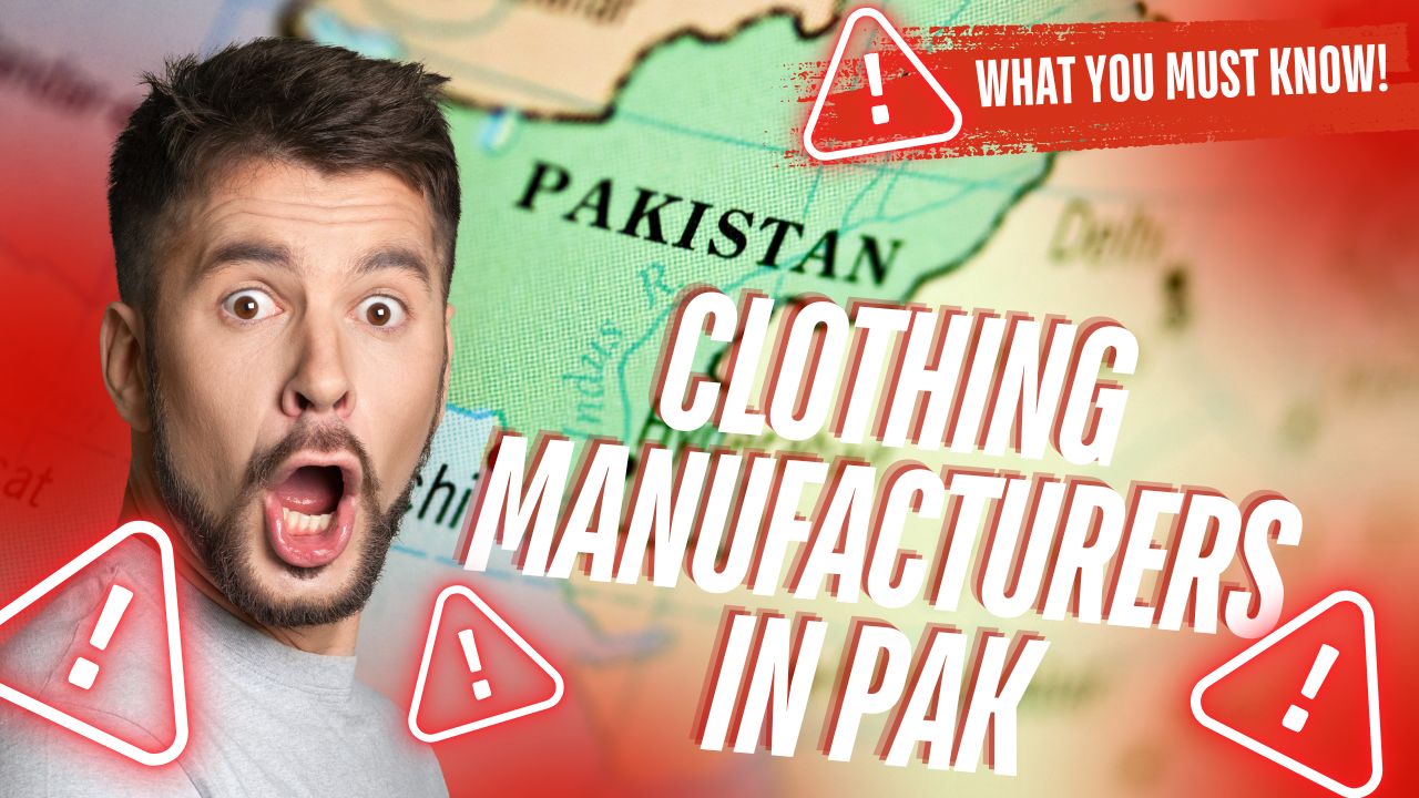 Clothing Manufacturers in Pak